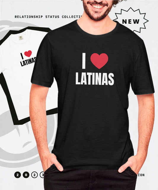I ❤️ Latinas T-shirt