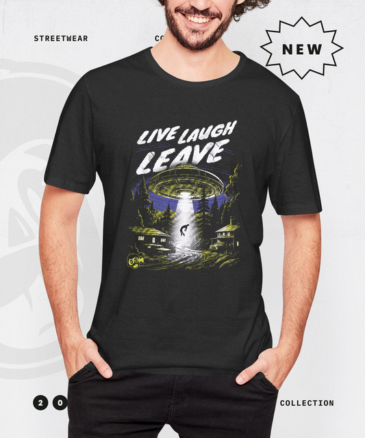 Live Laugh Leave T-shirt