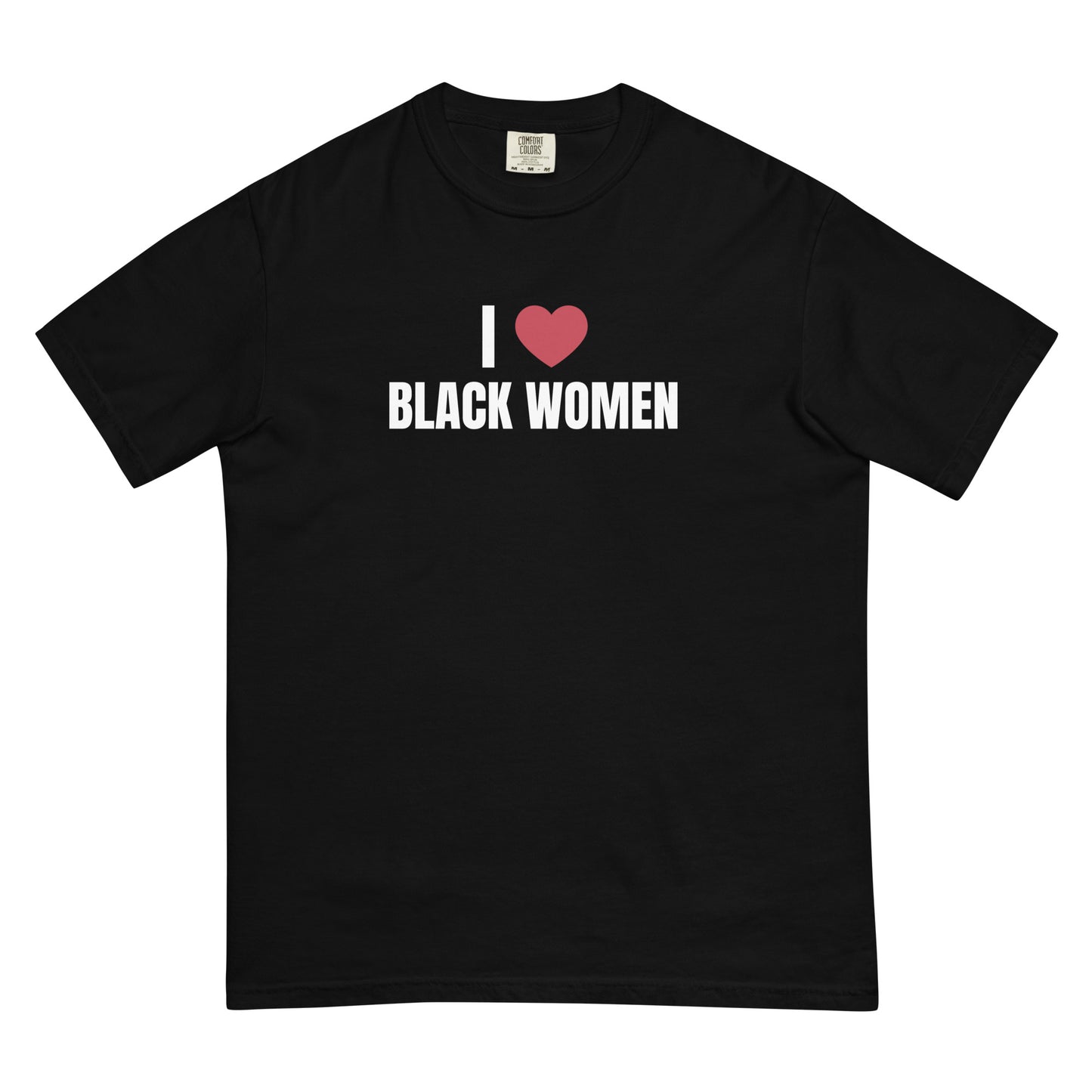 I ❤️ Black Women T-shirt